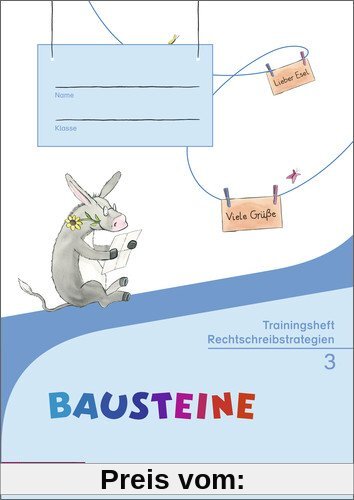 BAUSTEINE Sprachbuch - Ausgabe 2014: Trainingsheft Rechtschreibstrategien 3
